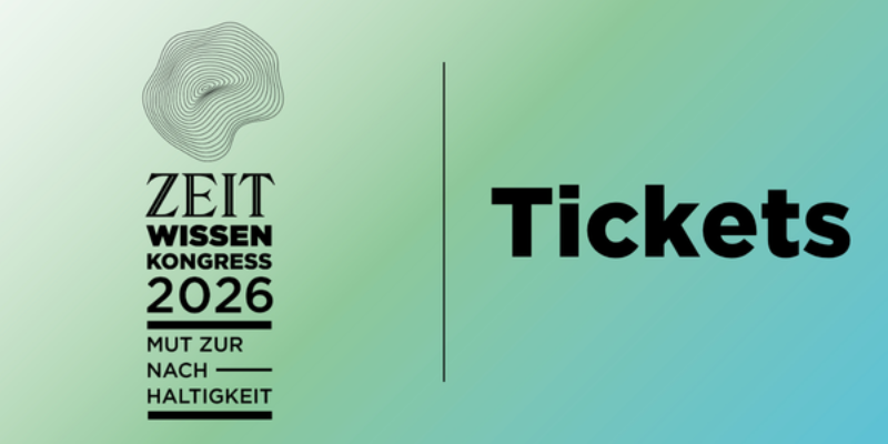 Berlin: ZEIT WISSEN Kongress 2026