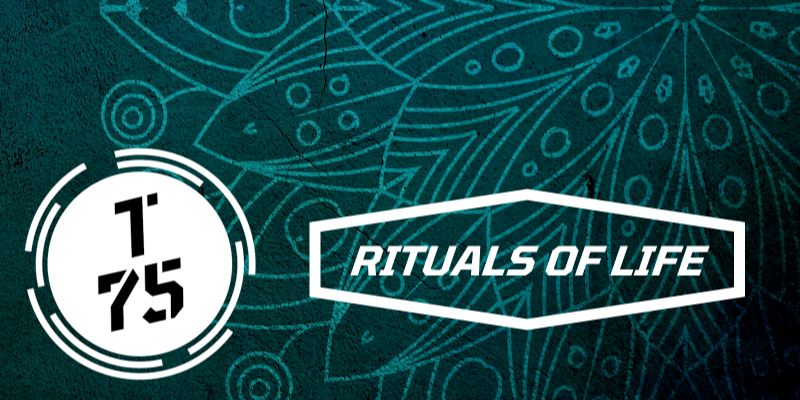 Rituals of Life