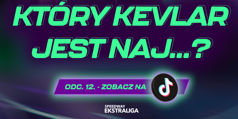 Laura ocenia kevlary z SGP